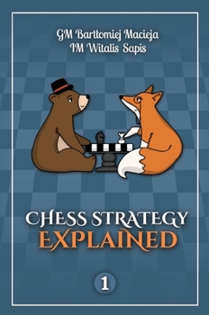 Hardcover Chess Strategy Explained, Volume 1 Book