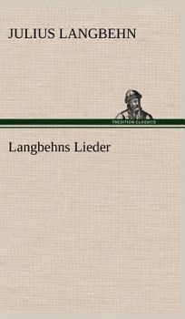 Hardcover Langbehns Lieder [German] Book