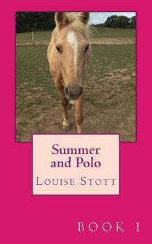 Paperback Summer and Polo: The Pony Cubes Collection Book