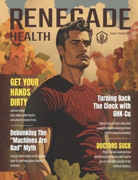 Renegade Health Magazine: Fall 2023
