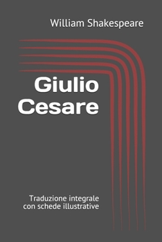 Paperback Giulio Cesare: Traduzione integrale con schede illustrative [Italian] Book