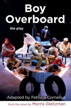 Boy Overboard: The Play