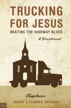 Trucking for Jesus