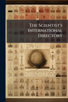 Paperback The Scientist's International Directory Book