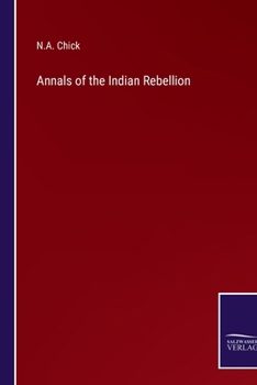 Paperback Annals of the Indian Rebellion Book