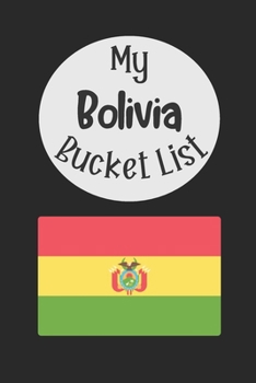 My Bolivia Bucket List: Novelty Bucket List ~ Themed Notebook