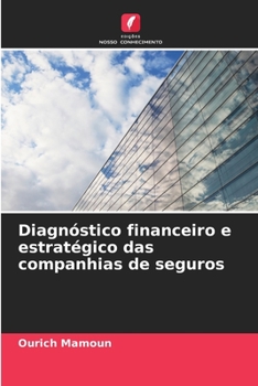 Paperback Diagnóstico financeiro e estratégico das companhias de seguros [Portuguese] Book