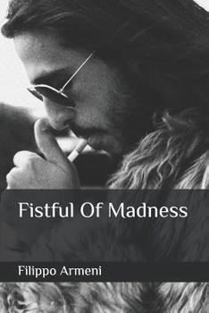 Paperback Fistful Of Madness Book