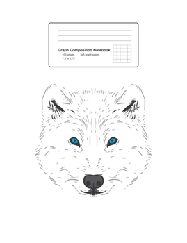Graph Composition Notebook: Arctic Polar Wolf Face Cool DIY Costume Easy Halloween 2019 - White Math, Physics, Science Exercise Book - 5x5 Graph Paper ... Teens, Boys, Girls - 7.5"x9.75" 100 pages