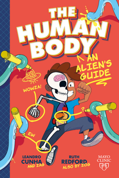 Paperback The Human Body: An Alien's Guide Book