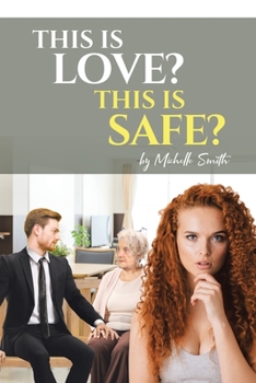 Paperback This is Love? This is Safe? Book
