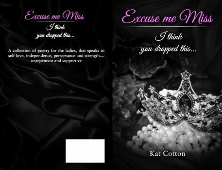 Paperback Excuse Me Miss, I think You Dropped This..... Book