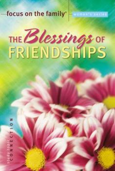 Paperback The Blessings of Friendships Book
