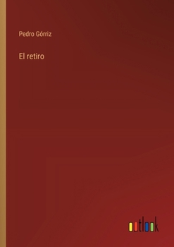 Paperback El retiro [Spanish] Book