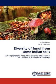 Paperback Diversity of Fungi from Some Indian Soils Book