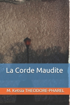 Paperback La Corde Maudite [French] Book