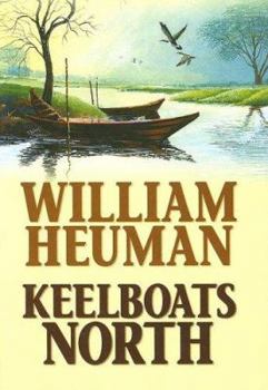 Hardcover Keelboats North [Large Print] Book