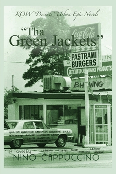 Tha Green Jackets: KOW *Presents* Urban Epic Novels