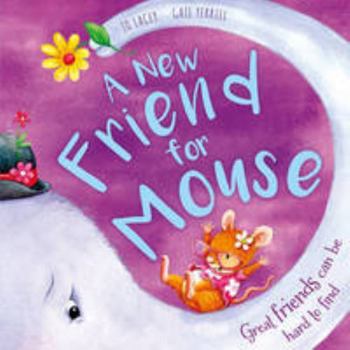 Paperback A New Friend for Mouse Book