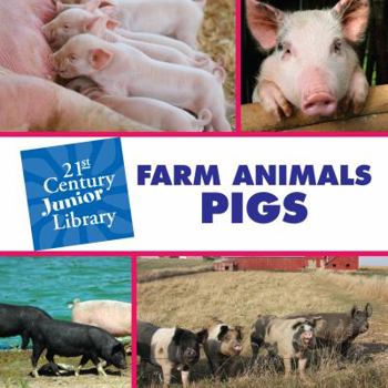 Library Binding Farm Animals: Pigs Book