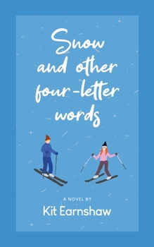 Paperback Snow and Other Four-Letter Words Book