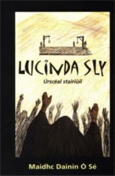 Paperback Lucinda Sly: A Woman Hanged Book