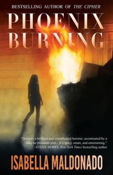 Phoenix Burning - Book #2 of the Veranda Cruz