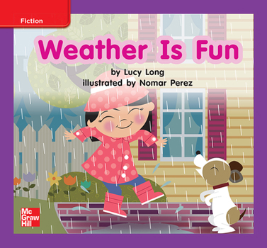 Spiral-bound Reading Wonders Leveled Reader Weather Is Fun: Ell Unit 6 Week 2 Grade K Book