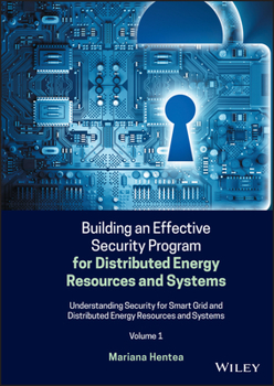 Hardcover Building an Effective Security Program for Distributed Energy Resources and Systems Book