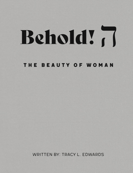 Paperback Behold! The Beauty of Woman. Book