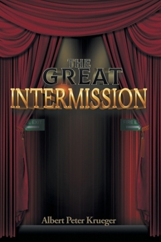 Paperback The Great Intermission Book