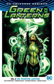Paperback Green Lanterns Vol. 2: Phantom Lantern (Rebirth) Book