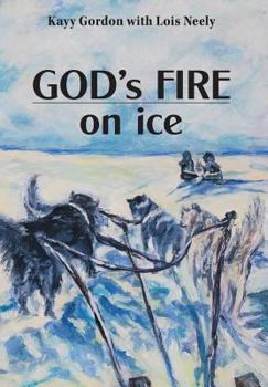 Hardcover God's Fire on Ice Book