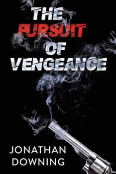 Paperback The Pursuit Of Vengeance Book