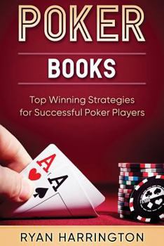 Paperback Poker Books: This book contains two books: Pokers Winning Mindset and Poker Strategy Book