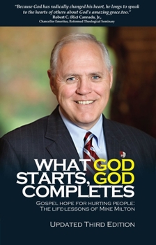 Hardcover What God Starts God Completes Book