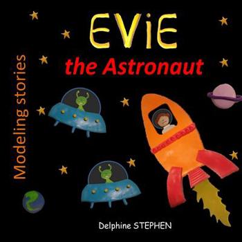 Paperback Evie the Astronaut Book