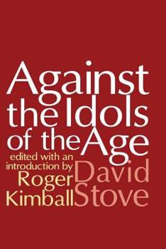 Paperback Against the Idols of the Age Book