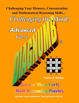 Paperback Diagnumb Advanced Vol. 2: Greater Than 1 (>1) Math Reasoning Puzzles Book