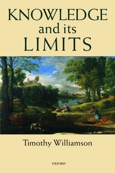 Paperback Knowledge and Its Limits Book
