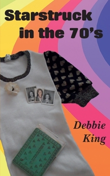 Paperback Starstruck in the 70's Book
