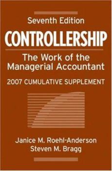 Paperback Controllership: The Work of the Managerial Accountant, 2007 Cumulative Supplement Book