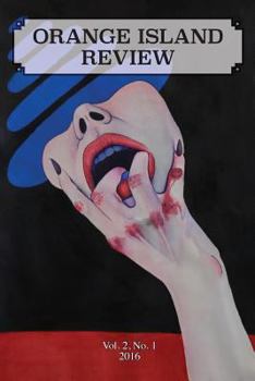 Paperback Orange Island Review: Vol. 2, No. 1 2016 Book