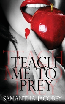 Paperback Teach Me to Prey Book