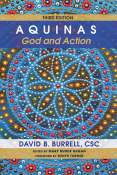 Hardcover Aquinas: God and Action, Third Edition Book