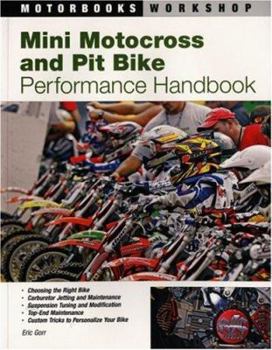 Paperback Mini Motocross and Pit Bike Performance Handbook Book