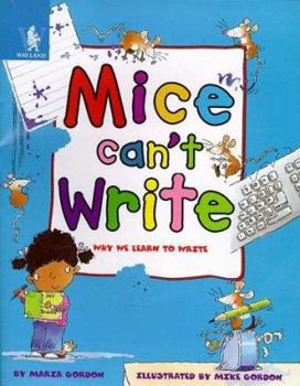 Hardcover Mice Can't Write (Animals Can't...) Book