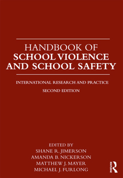 Paperback Handbook of School Violence and School Safety: International Research and Practice Book