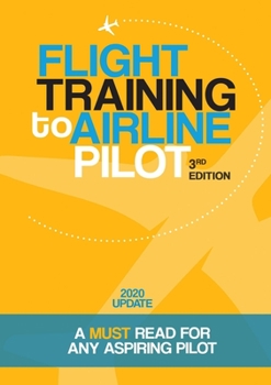 Paperback Flight Training to Airline Pilot Book