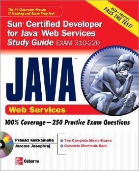 Paperback Sun Certified Developer for Java Web Services Study Guide (Exam 310-220) Book